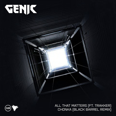 Genic - Chonka (Black Barrel Remix) - DIGENVIP005 (OUT NOW)