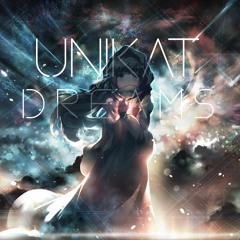 UniKat - Dreams