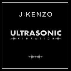 Ultrasonic Vibration