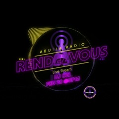 Rendez-Vous Live stream for Abusia Radio  w/Uzi (Soulmeka)