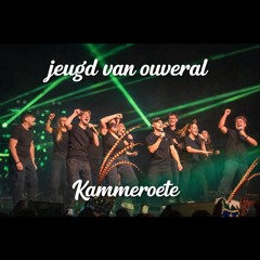 De Jeugd Van Ouveral - Kammeroete
