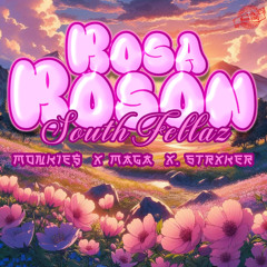 STRXKER x M0NK13$ x ALBERTOMGA - ROSA ROSON - ( Prod. Searr ) (SOUTHFELLAZ)