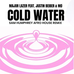 Major Lazer - Cold Water (feat. Justin Bieber & MØ) (Sam Humphrey Remix)