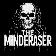 The MindEraser - System.Hacked