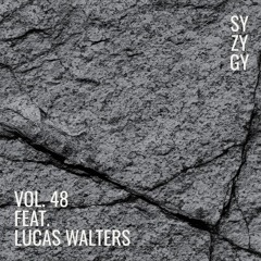 Syzygy Vol. 48 feat. Lucas Walters