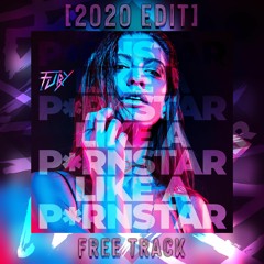 Fury - Like A P*rnstar (2020 Radio Edit)