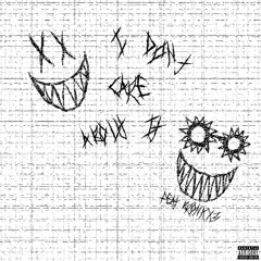 I DONT CARE ABOUT IT (FEAT. BRONKX3) (PROD.SHVDE)