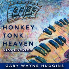 Honkey - Tonk Heaven Unplugged