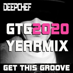 GetThisGroove #GTG023 YEARMIX 2020