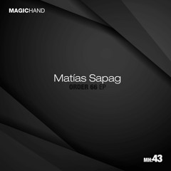MH : 43 Matías Sapag - Order 66 Preview.