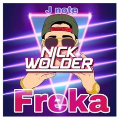 J Note - Freka (Nick Wolder Moombathon Edit)