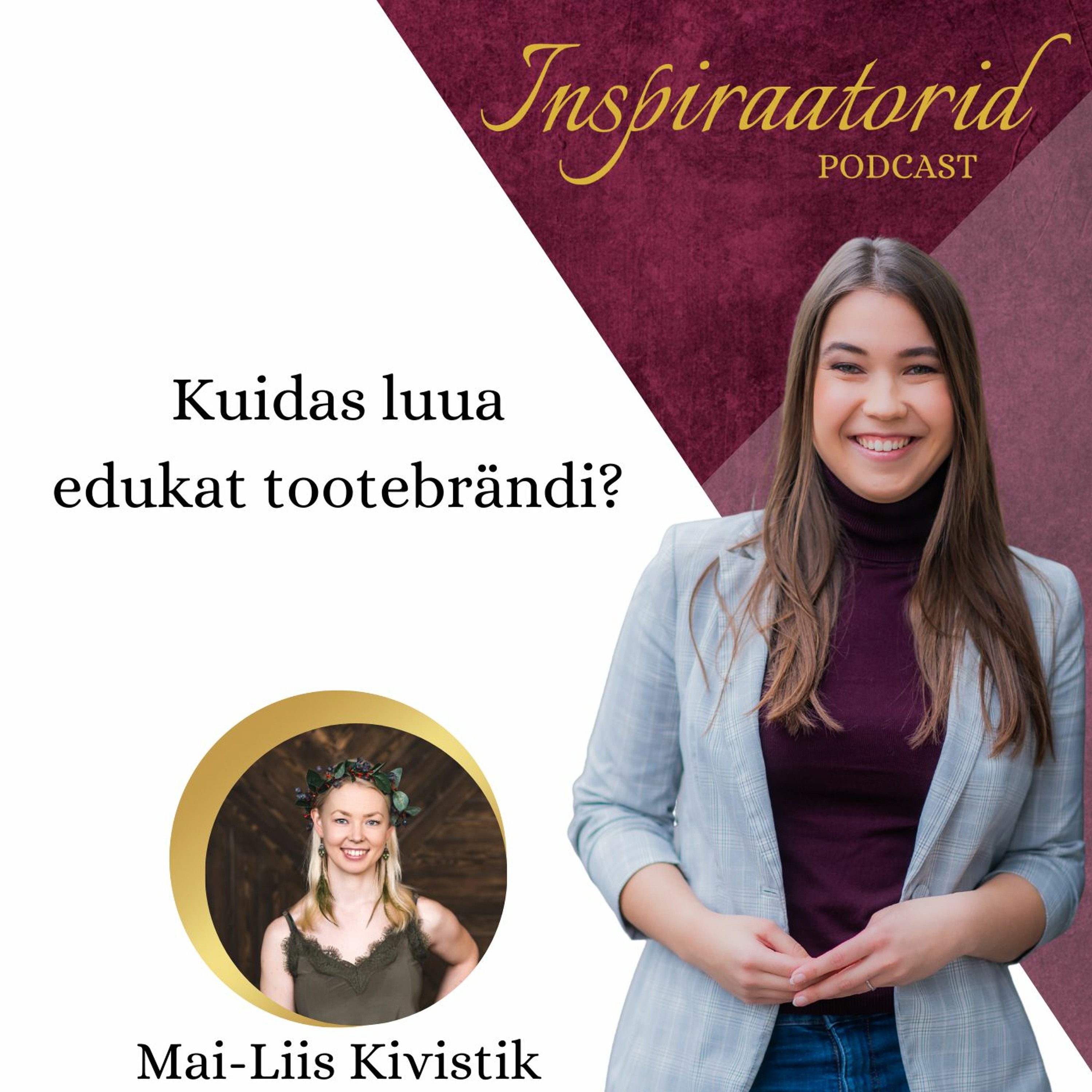 Inspiraatorid podcast
