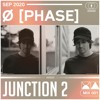 Скачать видео: Junction 2 Mix Series 001 - Ø [Phase]