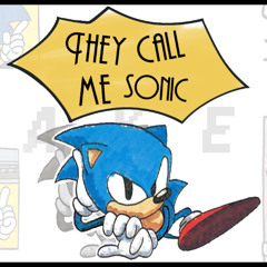 THEY CALL ME SONIC (fnf)