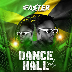 DanceHall Mix🇯🇲🔥 DeejayFaster🇯🇲🇯🇲.mp3