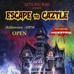 UCLA ZETAS - Escape to Caztle ANDRWFRNK LIVE SET (10/31/2021)