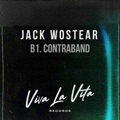 Jack Wostear - Contraband