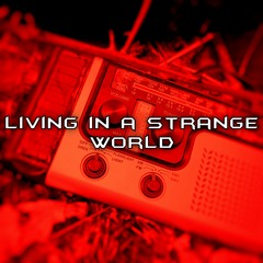 Fall In Trance - Living In A Strange World