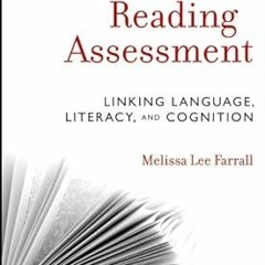 +Read-Full( Reading Assessment: Linking Language, Literacy, and Cognition BY Melissa Lee Farral