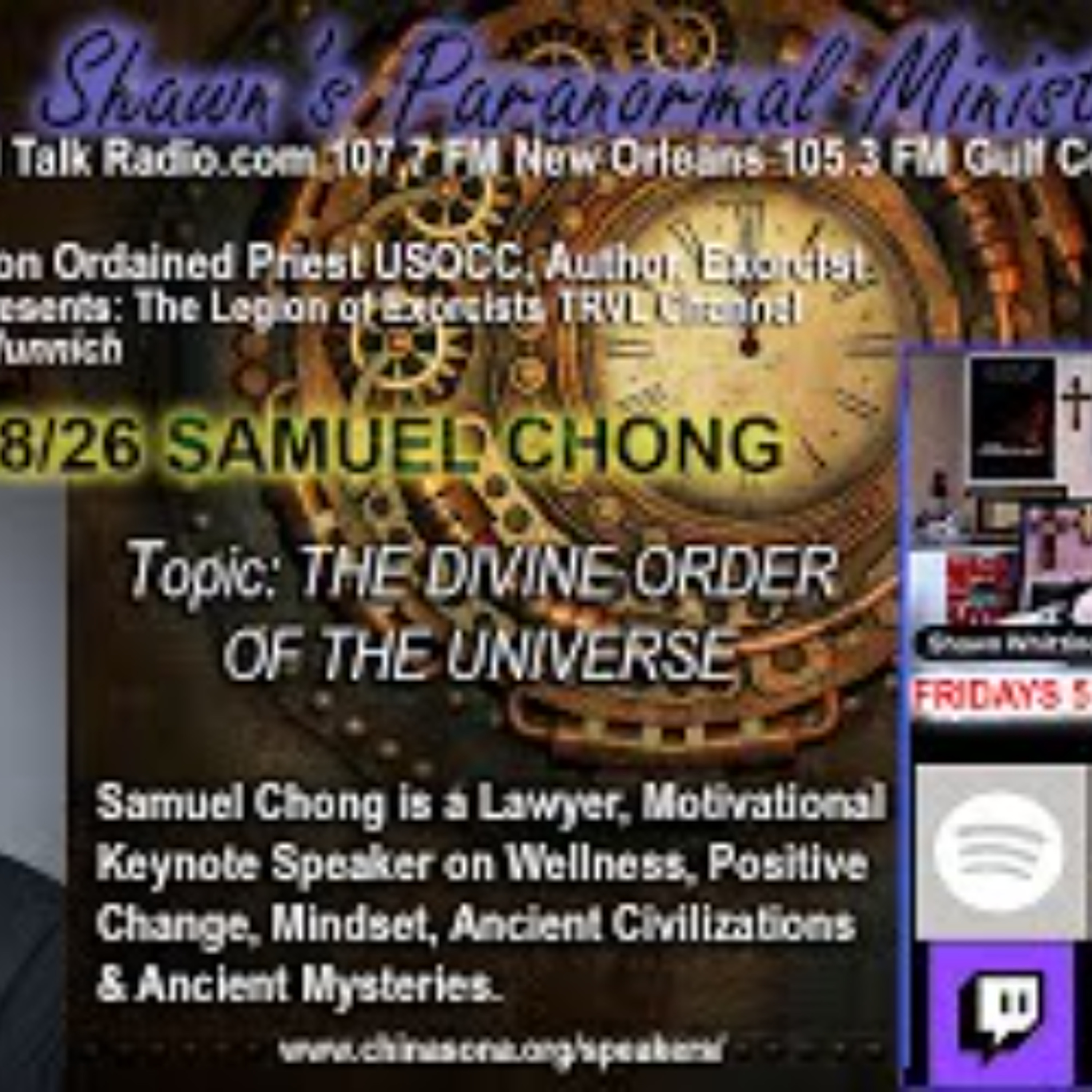 Fr_ Shawn_s Paranormal Ministry -  The Divine Order of the Universe with Samuel Chong episode artwork