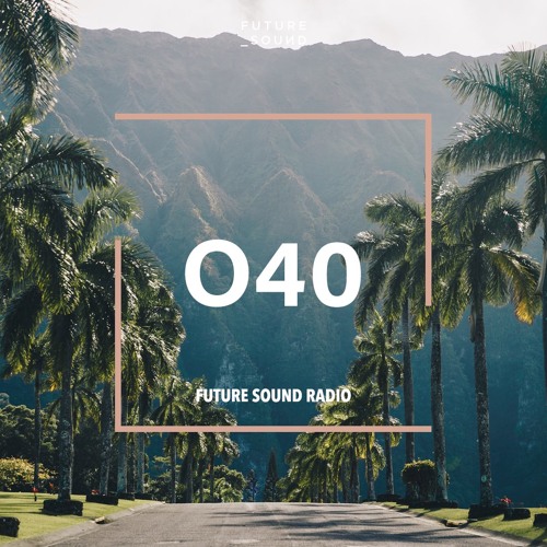 Future Sound Radio / 40