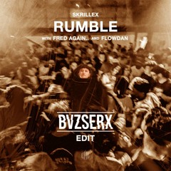 Skrillex - Rumble (BVZSERX EDIT)*FREE DOWNLOAD*