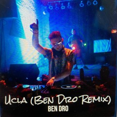 RL Grime - UCLA ft. 24hrs (Ben Dro Remix)