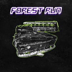 FOREST RUN W/ BRAGONE