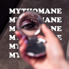 Mythomane