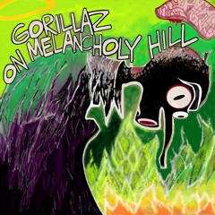 Gorillaz - On Melancholy Hill (Rave Remix)