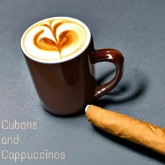 Cubans And Cappuccinos
