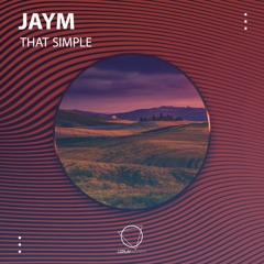 Jaym - That Simple (LIZPLAY RECORDS)