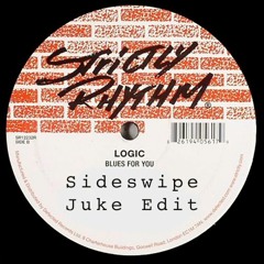 LOGIC - BLUES FOR YOU (SIDESWIPE JUKE EDIT)