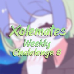 Weekly Challenge 8 Track (xolemates)
