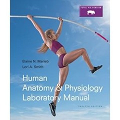 [@PDF] Human Anatomy & Physiology Laboratory Manual, Fetal Pig Version (12th Edition) (Marieb &