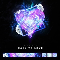 MUZ X .will - Easy To Love [Final Master]