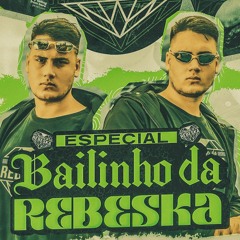 MEGA FUNK - ESPECIAL BAILINHO DA REBESKA - (DJ GUSTAVO BRANCO)