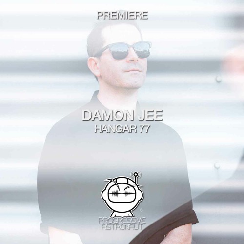 PREMIERE: Damon Jee - Hangar 77 (Original Mix) [Dust & Blood]