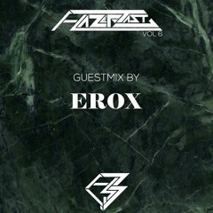 Hazercast Vol. 06 (Guestmix By Erox)