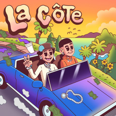 La côte ft. Piitch