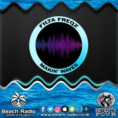 Filta Freqz Makin Waves Beach Radio June 2024