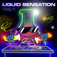 Liquid Sensation Vol. 1 (Official Mixtape)