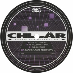 LT087 // Chlär - Sacrificed Generation