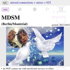 025 - Missed Connections w/ MDSM
