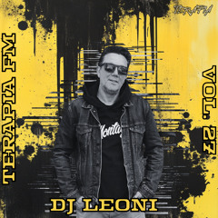 Terapia FM Vol. 27: Guest Mix by DJ LEONI [Organic House Mix 2025]
