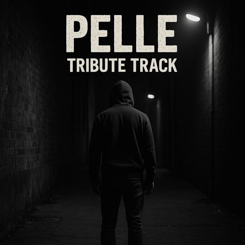 Pelle – Tribute Track