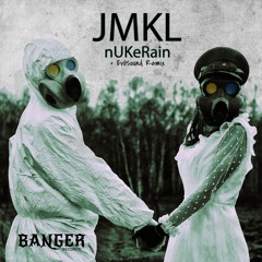 JMKL - nUKeRain (EvilSound Remix)