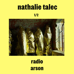 radio arson — Nathalie Talec, artiste plasticienne 1/2