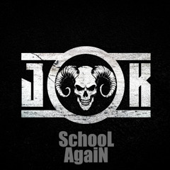 School Again - Jony K