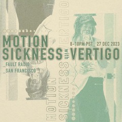 Motion Sickness With Vertigo | December 27, 2023